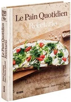 Le Pain Quotidien. Recetario