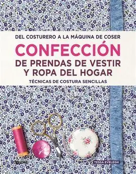 Confección de Prendas de Vestir y Ropa del Hogar