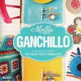 Mollie Hace... Ganchillo