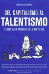 DEL CAPITALISMO AL TALENTISMO