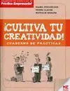 ¡Cultiva tu Creatividad!