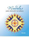 MANDALAS PARA DESCUBRIR LA BELLEZA