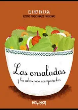 Las Ensaladas y las Salsas para Acompañarlas
