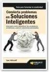 Convierta Problemas en Soluciones Inteligentes
