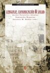LENGUAJE, COMUNICACION Y SALUD