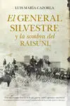 El General Silvestre y la Sombra del Raisuni