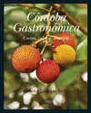 Cordoba Gastronomica