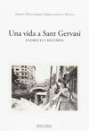 UNA VIDA A SANT GERVASI