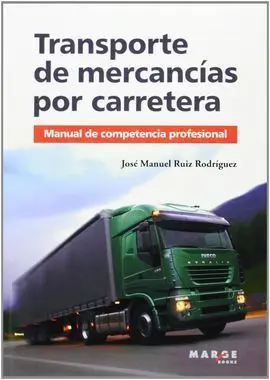 Transporte de Mercancías por Carretera.