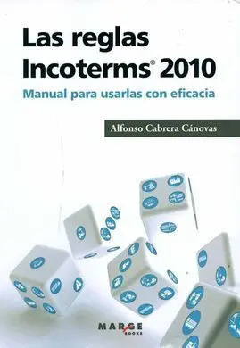 Las Reglas Incoterms 2010
