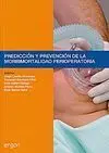 Predicción y Prevención de la Morbimortalidad Perioperatoria
