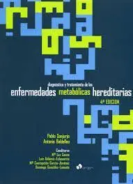 Diagnóstico y Tratamiento de las Enfermedades Metabólicas Hereditarias
