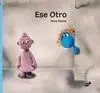 Ese Otro