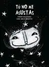 Tu no me Asustas