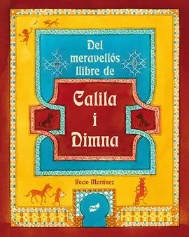 Del Meravellós Llibre de Calila I Dimna