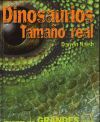 DINOSAURIOS. TAMAÑO REAL