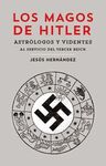 LOS MAGOS DE HITLER