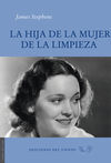 LA HIJA DE LA MUJER DE LA LIMPIEZA