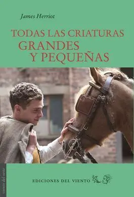 Todas las Criaturas Grandes y Pequeñas