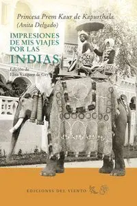 Impresiones de Mis Viajes por la India