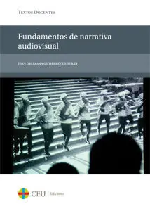 Fundamentos de Narrativa Audiovisual