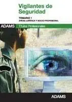 Temario I Vigilantes de Seguridad