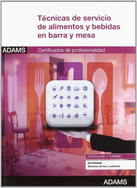 Tecnicas de Servicio de Alimentos y Bebidas en Barra y Mesa