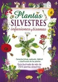 Plantas Silvestres: Infusiones y Tisanas