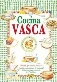 Cocina Vasca. Sabor nuestra Tierra