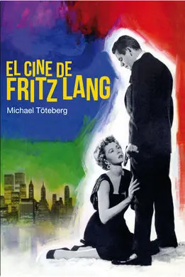 El Cine de Fritz Lang
