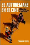 EL AUTORREMAKE EN EL CINE