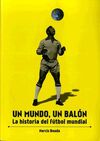 UN MUNDO, UN BALÓN