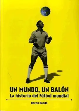Un Mundo, un Balón