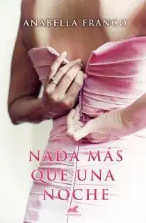 Nada Más que una Noche
