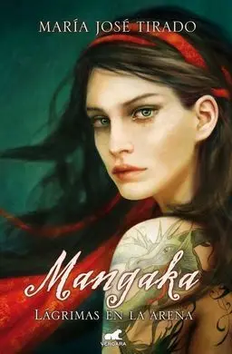 Mangaka. Lágrimas en la Arena