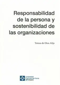 Responsabilidad de la Persona y Sostenibilidad de las Organizaciones