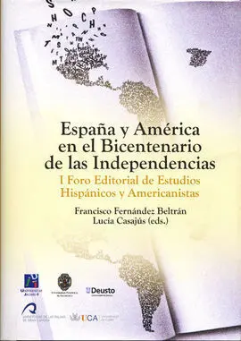 España y América en el Bicentenario de las Independencias