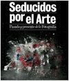 SEDUCIDOS POR EL ARTE