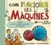 Com Funcionen les Màquines