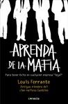 APRENDA DE LA MAFIA