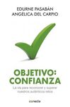 OBJETIVO: CONFIANZA