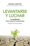 LEVANTARSE Y LUCHAR