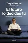 El Futuro lo Decides tú