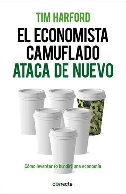 El Economista Camuflado Ataca de Nuevo
