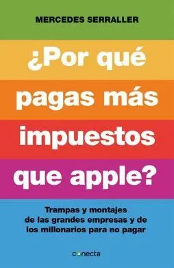 ¿Por qué Pagas Mas Impuestos que Apple?