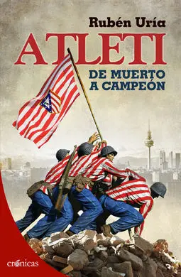 Atleti, de Muerto a Campeón