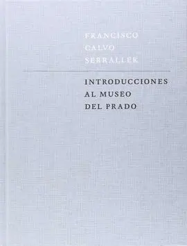 Introducciones Al Museo del Prado