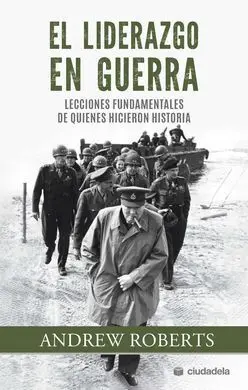 El Liderazgo en Guerra