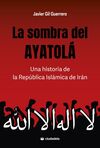 LA SOMBRA DEL AYATOLÁ