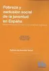 Pobreza y Exclusión Social de la Juventud en España